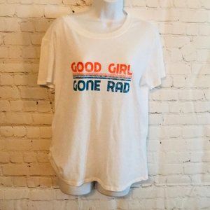 Graphic Tee Good Girl Gone RAD M